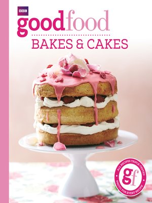 cover image of Good Food: Bakes & Cakes